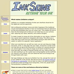 InkSeine Features: What Makes InkSeine unique?