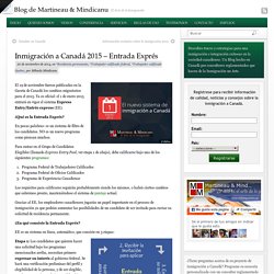 Inmigración a Canadá 2015 – Entrada Exprés