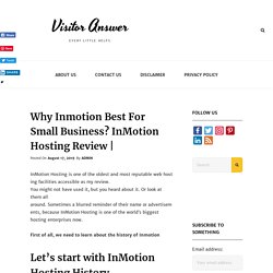 Why Inmotion Best For Small Business? InMotion Hosting Review