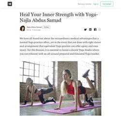 How Your Inner Strength with Yoga- Najla Abdus Samad