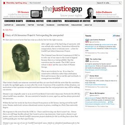 Diary of UK Innocence Project 6: Not expecting the unexpected - The Justice Gap