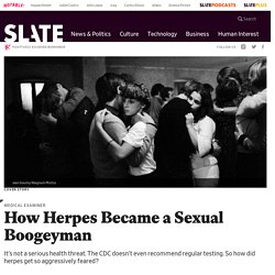 Genital herpes stigma history: how an innocuous skin condition became “sexual leprosy” and sparked a myth about drug companies.