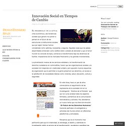 Innovación Social en Tiempos de Cambio « Algo Bueno Barcelona