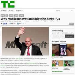Why Mobile Innovation Is Blowing Away PCs