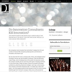 Do Innovation Consultants Kill Innovation?