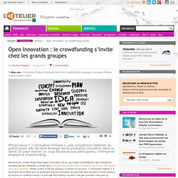 Open Innovation : le crowdfunding s’invite chez les grands groupes