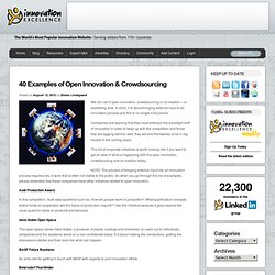 40 Examples of Open Innovation & Crowdsourcing