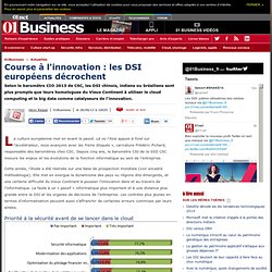 Course à l'innovation : les DSI européens décrochent