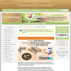 Soigner Au Naturel - le site de l'innovation - Santé au naturel - Pack Défenses Naturelles