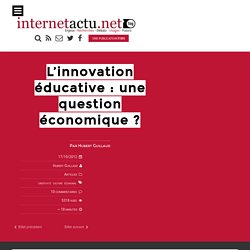 L’innovation éducative : une question économique
