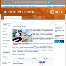 Innovation for health / Space Engineering & Technology