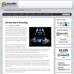 The Dark Side of Technology