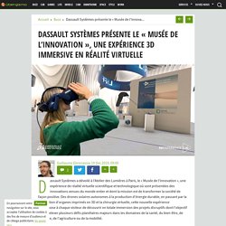 Dassault Systèmes présente le « Musée de l'innovation », une expérience 3D immersive en réalité virtuelle