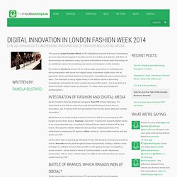 Digital innovation incorporated into London Fashion Week 2014