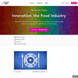 Innovation: the Food Industry - Free online course