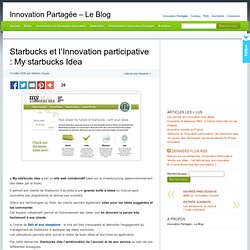 Starbucks et l’Innovation participative : My starbucks Idea