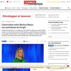 L'innovation selon Marissa Mayer; vice-présidente de Google