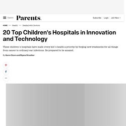 20 Top Children’s Hospitals in Innovation and Technology