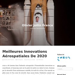 Meilleures Innovations Aérospatiales De 2020 - Olivier Jollin France - Medium