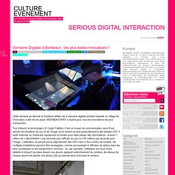 Semaine Digitale à Bordeaux : les plus belles innovations