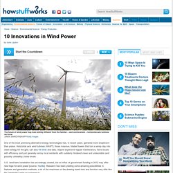 10 Innovations in Wind Power