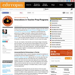Innovations in Teacher Prep Programs