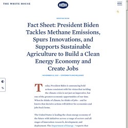 Fact Sheet: President Biden Methane Emissions,