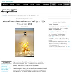 Green innovations and new technology at Light Middle East 2011
