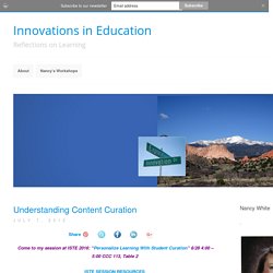 Innovations in Education » Understanding Content Curation