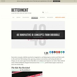 40 Innovative UI Concepts from Dribbble