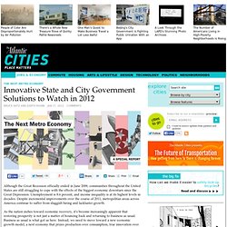 Innovative State and City Government Solutions to Watch in 2012 - Jobs & Economy