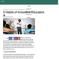 5 Habits of Innovative Educators