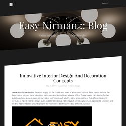 Innovative Interior Design And Decoration Concepts