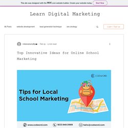 Top Innovative Ideas for Online School Marketing