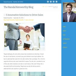 5 Innovative Solutions to Drive Sales