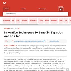 Innovative Techniques To Simplify Sign-Ups and Log-Ins