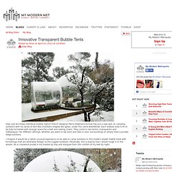 Innovative Transparent Bubble Tents