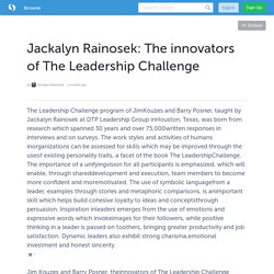 Jackalyn Rainosek: The innovators of The Leadership Challenge