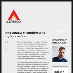 Innoveracy: Misunderstanding Innovation