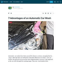 7 Advantages of an Automatic Car Wash: inoutcarwash — LiveJournal