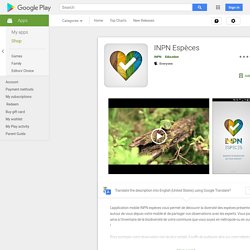 INPN Espèces : application permettant de découvrir la biodiversité