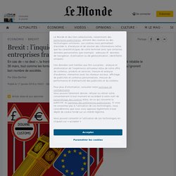 Brexit : l’inquiétante impréparation des entreprises françaises