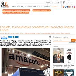 Enquête : les inquiétantes conditions de travail chez Amazon France