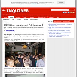 INQUIRER reveals winners of Tech Hero Awards- The Inquirer