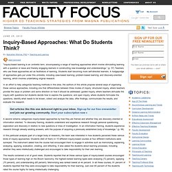Inquiry-Based Approaches: What Do Students Think?
