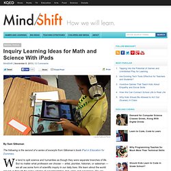 Inquiry Learning Ideas for Math and Science With iPads
