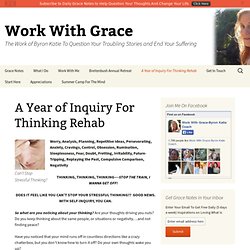 Work With Grace ~ The Work of Byron Katie ~ Spiritual Inquiry
