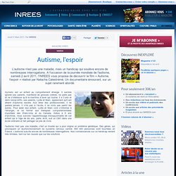 Autisme, l'espoir