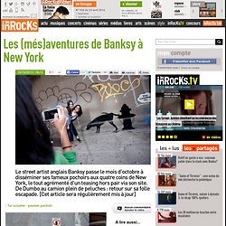 Les (més)aventures de Banksy à New York