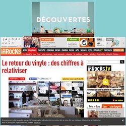 Le retour du vinyle : des chiffres à relativiser